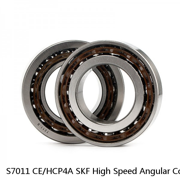 S7011 CE/HCP4A SKF High Speed Angular Contact Ball Bearings