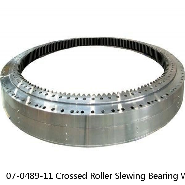07-0489-11 Crossed Roller Slewing Bearing With Internal Gear Bearing