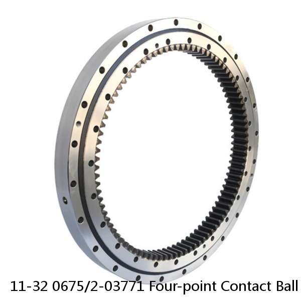 11-32 0675/2-03771 Four-point Contact Ball Slewing Bearing With External Gear